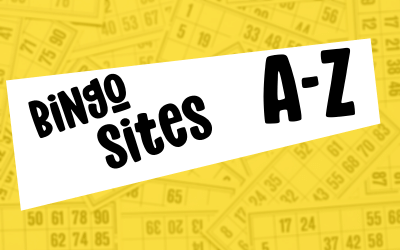 Bingo Sites A-Z Listing